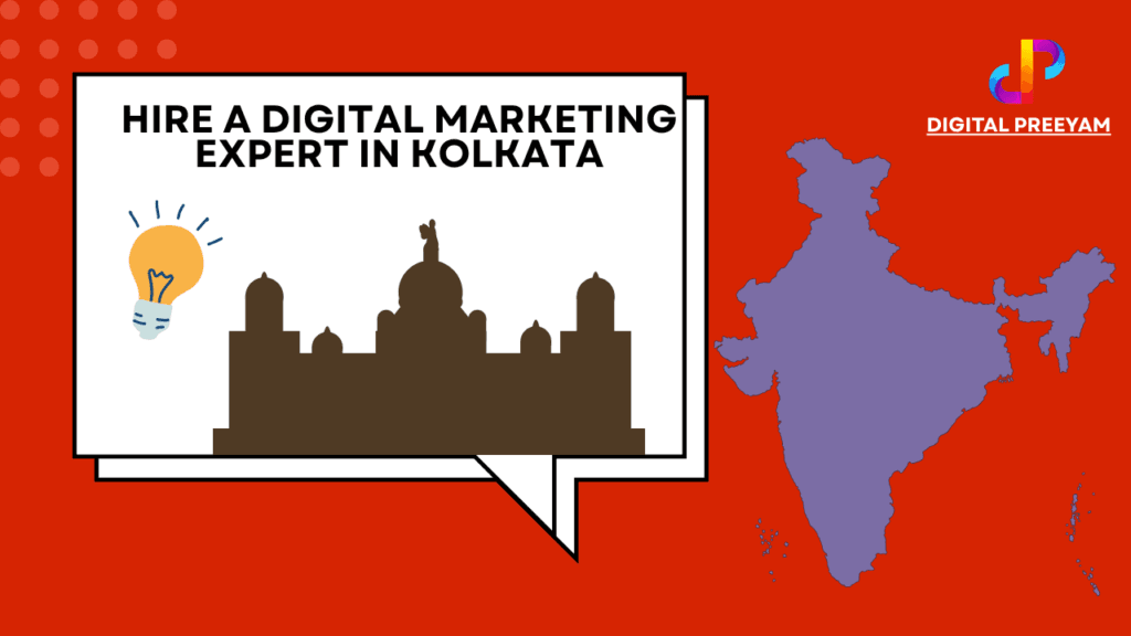 Hire-a-Digital-Marketing-Expert-in-Kolkata-West-Bengal-Digital-Preeyam