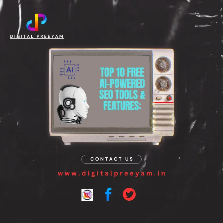 Top-10-Free-AI-powered-SEO-tools-&-features-Author-Digital-Preeyam-founder-Preeyam-Kumar-Prasad