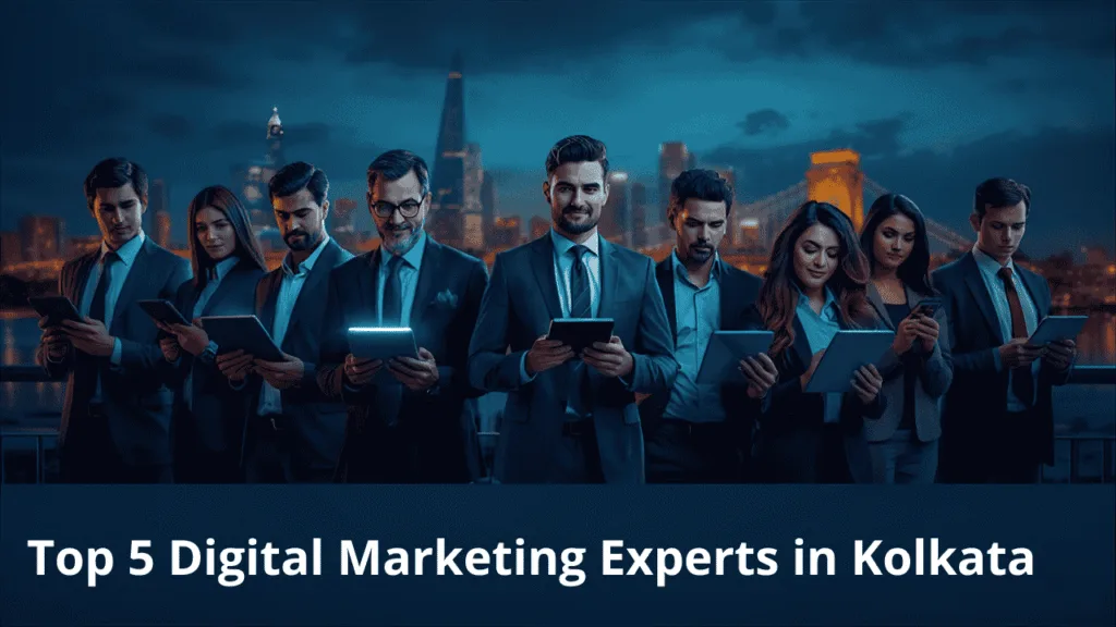 Top-5-Digital-Marketing-Experts-in-Kolkata