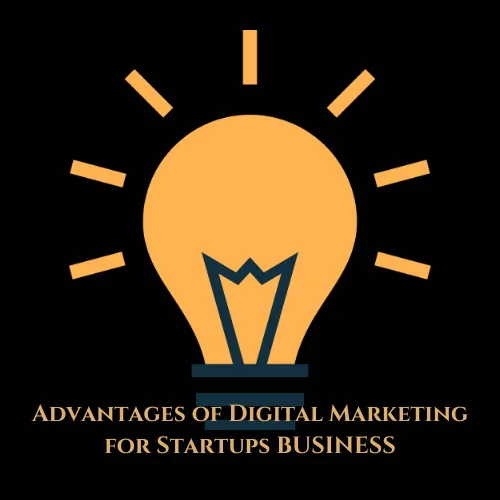 Advantages-of-Digital-Marketing-for-Startups-BUSINESS-Designed-by-Preeyam-Kumar-Prasad-founder-digital-preeyam