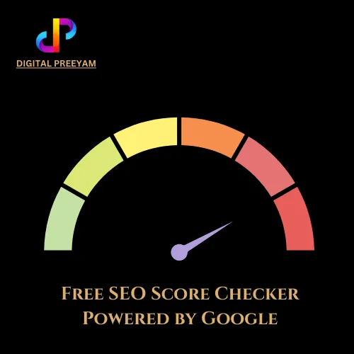 Free-SEO-Score-Checker-Powered-by-Google-developed-by-preeyam-kumar-prasad-founder-digital-preeyam
