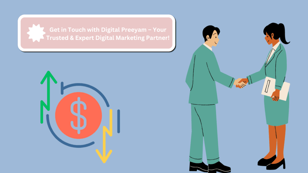 Get-in-Touch-with-Digital-Preeyam-Your-Trusted-&-Expert-Digital-Marketing-Partner-designed-by-preeyam-kumar-prasad-founder-digital-preeyam