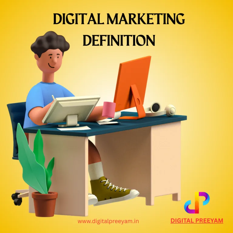 Digital-Marketing-Definition-designed-by-digital-preeyam-founder-preeyam-kumar-prasad