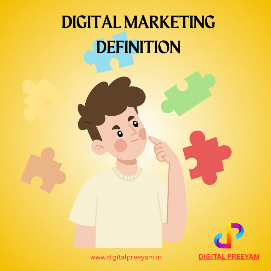 Digital-Marketing-Definition-designed-by-preeyam-kumar-prasad-founder-digital-preeyam