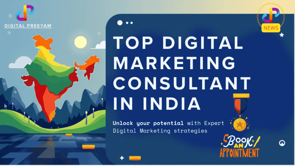 Top-Digital-Marketing-Consultant-In-India-Digital-Preeyam