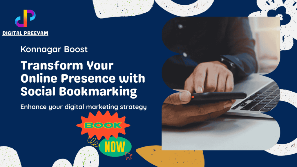 Transform-Your-Online-Presence-with-Social-Bookmarking-Digital-Preeyam