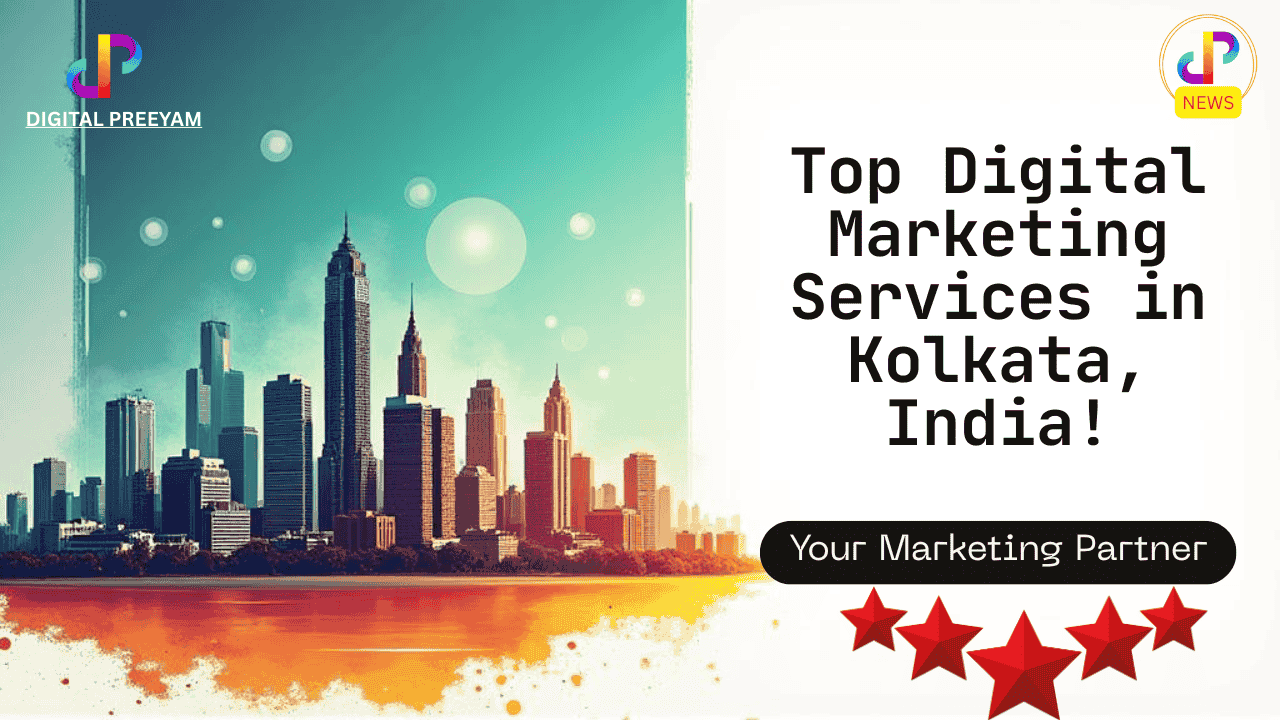 Top-Digital-Marketing-Services-in-Kolkata-West-Bengal-India-Digital-Preeyam