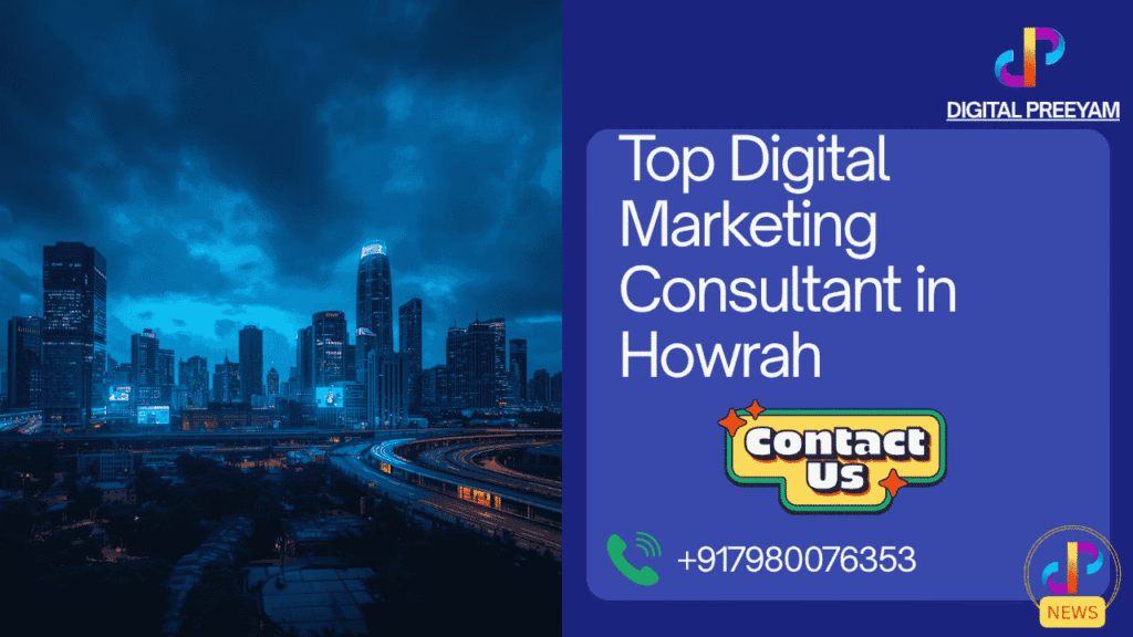 Top-Digital-Marketing-Consultant-in-Howrah-West-Bengal-India-Digital-Preeyam