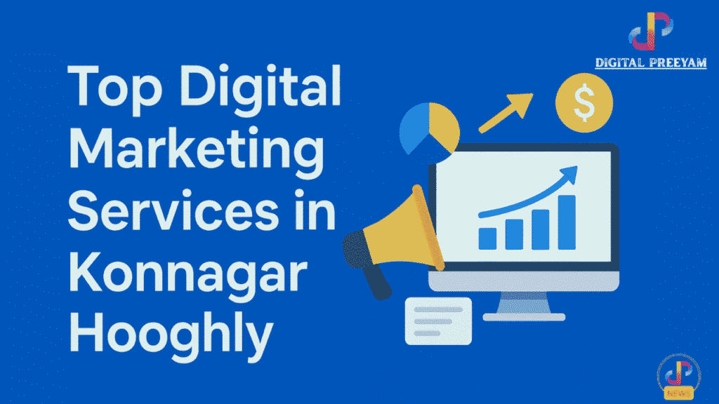 Top-Digital-Marketing-Services-in-Konnagar-Hooghly-West-Bengal-Digital-Preeyam